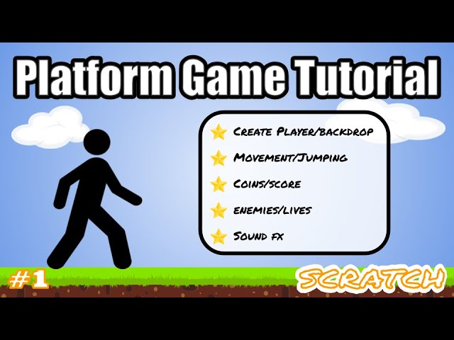 How to Make a Platform Game on Scratch - #1 Scratch Overview