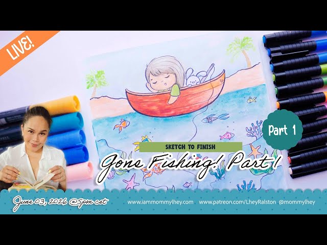 From Sketch To Finish | Gone Fishing! Part 1