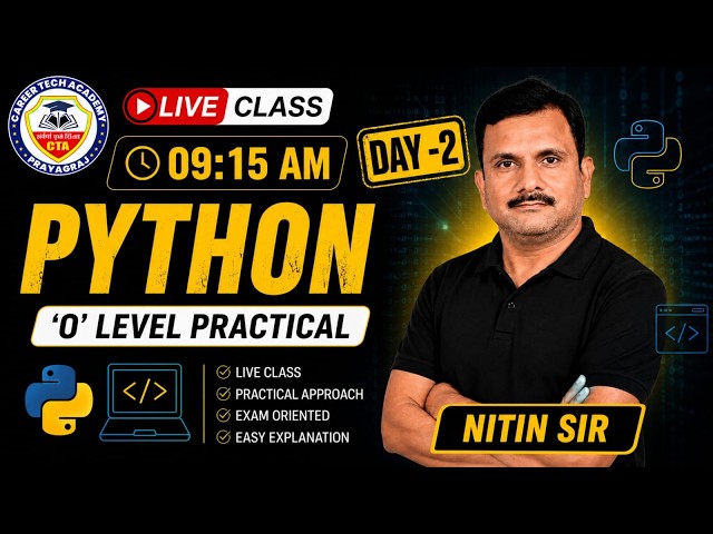O Level Python Practical की तैयारी कैसे करें? | Live Class by Nitin Sir 🐍 Day-2 #olevel  #practical