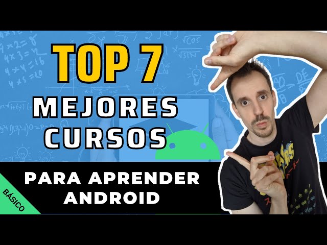 🎓The 7 best online courses to learn Android from scratch [2022]