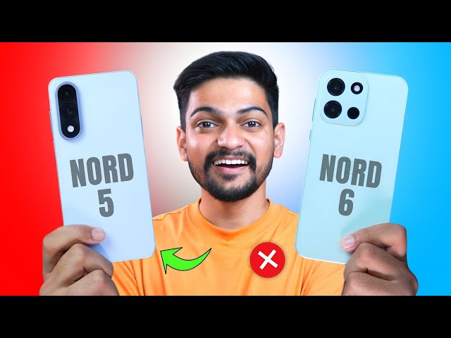 OnePlus Nord 6 vs Nord 5 Full Comparison | Don't WASTE Money 🤯