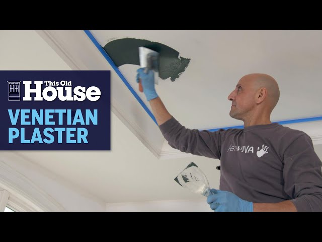 How to Apply Venetian Plaster | This Old House
