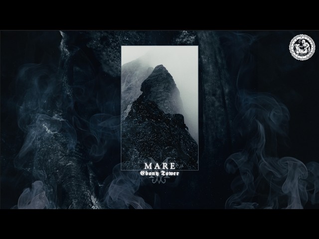 Mare - Ebony Tower