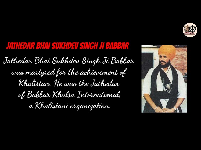 Jathedar Bhai Sukhdev Singh Ji Babbar Songs||Jagowala J||Punjabi Songs||Khalistani Songs||