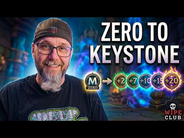 Your Complete Mythic Plus Roadmap — M-Zero to Keystones