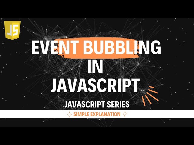 What is Event Bubbling in JavaScript | Hindi | Lecture 84 #js #learning #webdevelopment