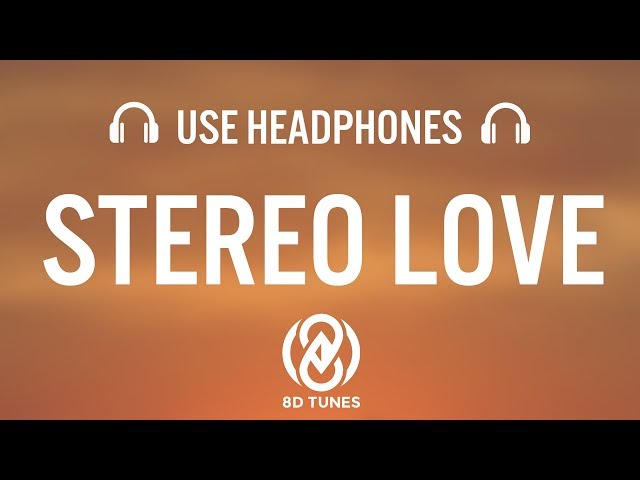 Edward Maya & Vika Jigulina - Stereo Love (8D AUDIO / Lyrics)