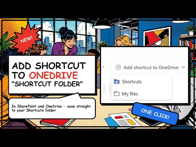 SharePoint  : Add a Shortcut to OneDrive to Shortcut Folder