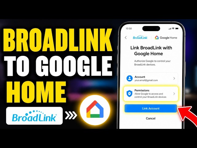 How to authenticate with BroadLink to Google Home - Beginner Guide