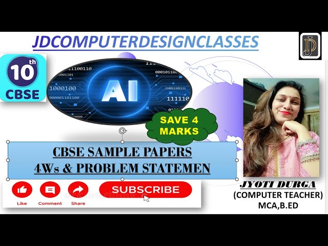 CLASS 10 CBSE BOARD | 4WS CANVAS | PROBLEM STATEMENT TEMPLATES | 4 MARKS QUESTION | AI SAMPLE PAPERS