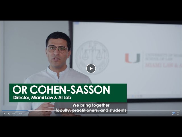 Miami Law & AI Lab -  Innovating the Legal Domain Through Artificial Intelligence