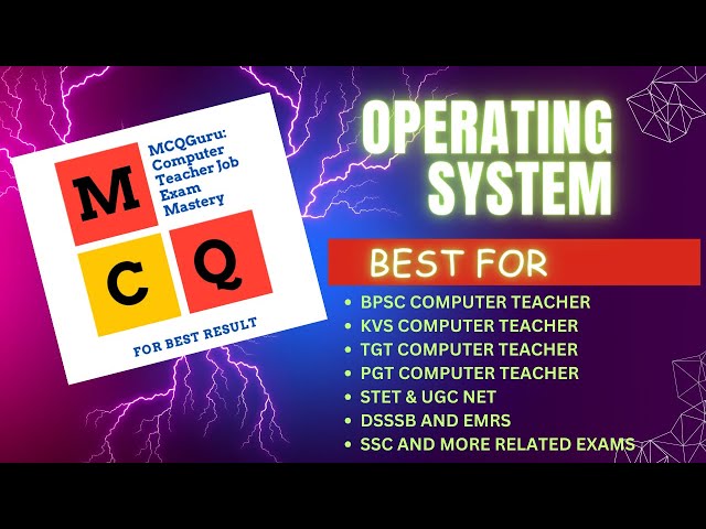 BPSC TRE 3.0 COMPUTER SCIENCE MCQ ON OPERATING SYSTEM