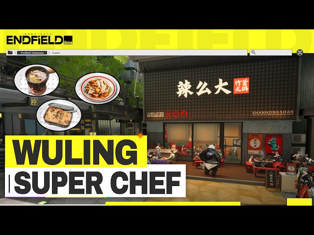 Supply: Wuling Super Chef Guide【Arknights: Endfield】