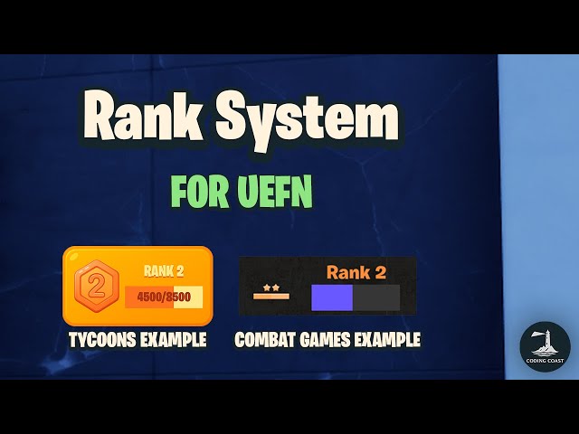 UEFN Rank System Setup Guide | XP & Rewards with Coding Coast’s Game System