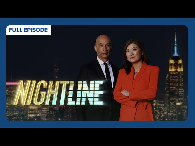 Nightline Full Broadcast — Monday, August 3, 2026