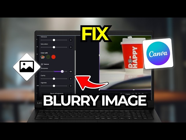 How To Fix Blurry Canva Images | Tutorial 2026
