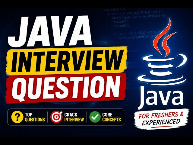 Top Java Interview Questions & Answers 🔥 | For Freshers & Experienced | Crack Java Interview