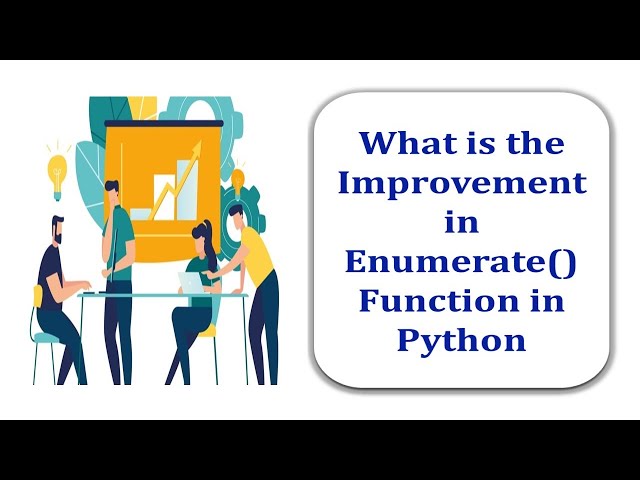 What is the Improvement in Enumerate Function of Python