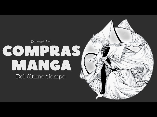 Últimas compras manga