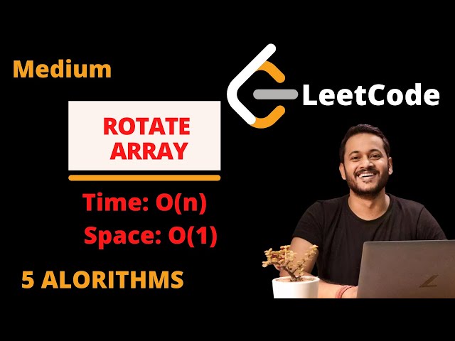 LeetCode Array Rotation | Array Rotation Using Java | Rotation Algorithms