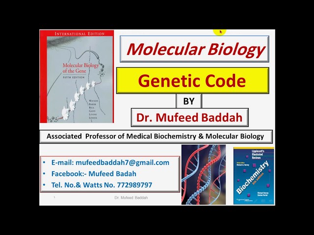 11 Molecular biology Genetic Code  Characteristics  Dr  Mufeed baddah