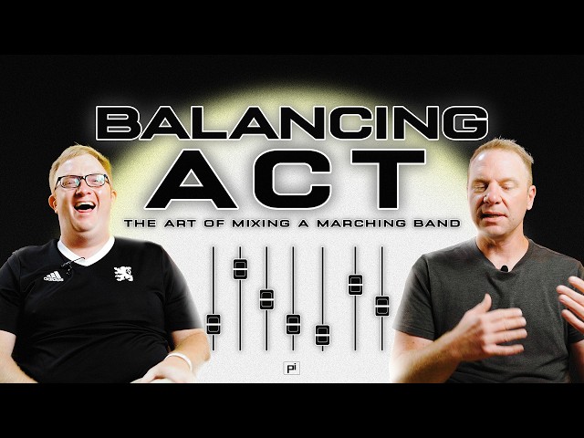 Balancing Act: The Art of Mixing a Marching Band