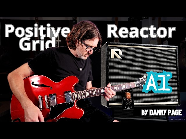 Positive Grid Reactor - Review & Demo - Is this For All Guitarists?