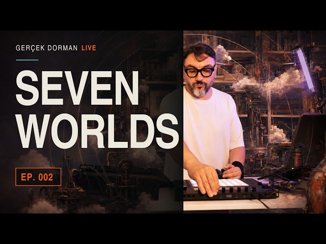 Seven Worlds — Industrial & Hypnotic Live Set | Ableton Live 12, Push 3 & Reaktor