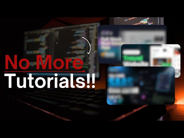 I STOPPED Watching Coding Tutorials and THIS Happened