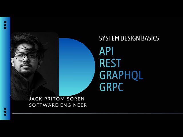 System Design Basics in Bangla | API + REST + GraphQL + gRPC Explained