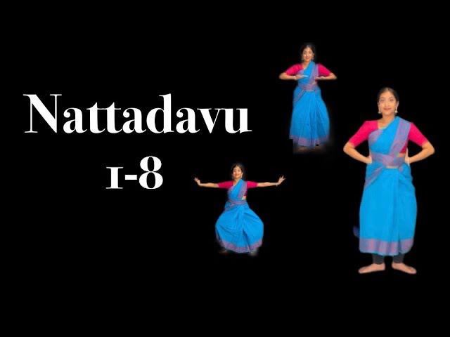 Nattadavu 1-8 | Kalakshetra Style | Neha Chemmanoor