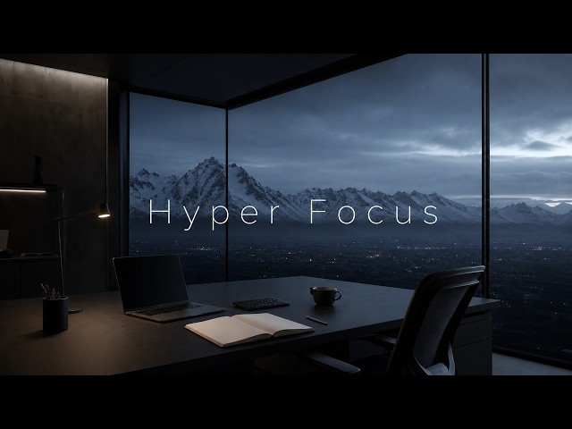 Hyperfocus Music 24/7 - Live Radio for Deep Work, Study & Late Night Coding | Hyperfocus