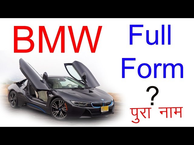 Full Form of BMW