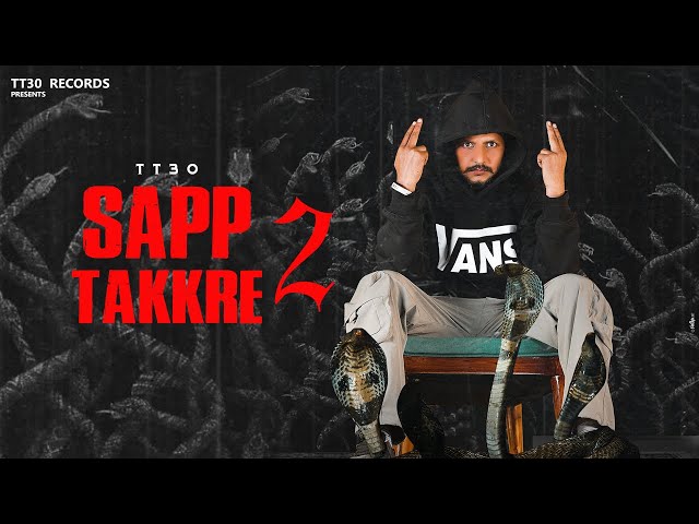 Sapp Takkre 2 II TT30 || Sign X Music || Benipal Films || New Punjabi Song || 2024