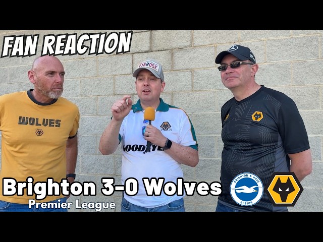DISCONNECTED 😔 Brighton 3-0 Wolves Instant Fan Reaction | Premier League