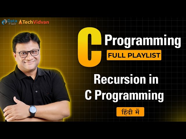 Recursion in C | What is Recursive Function | Introduction to Recursion [Hindi]
