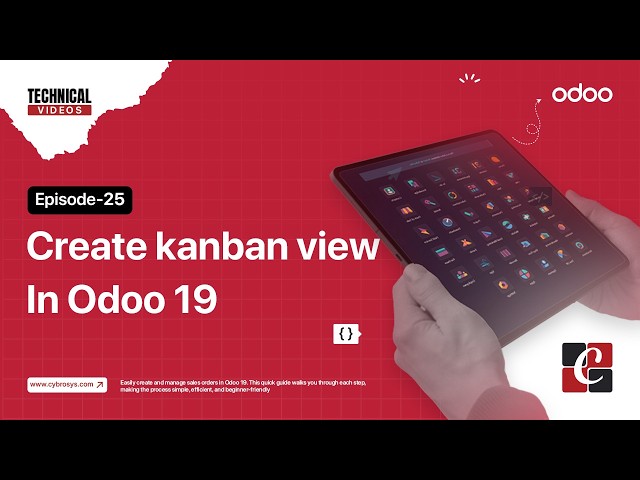 How to create kanban view in Odoo 19 | EP - 25 | Odoo 19 Development Tutorials