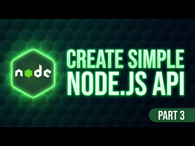 Node.js - 3. Create simple NODE.js API