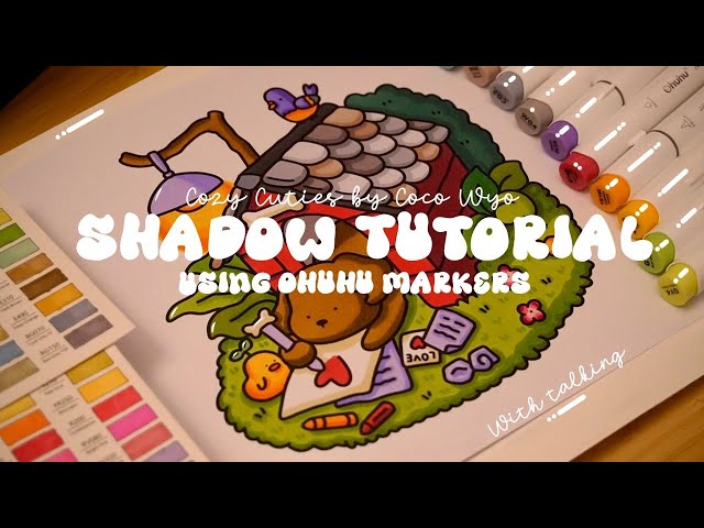 How to color shadows 🐶💕 Using Ohuhu markers 🌱✏️ Tutorial (with talking) ✨ 'Cozy Cuties' by Coco Wyo
