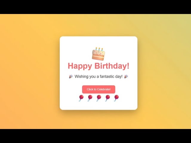 create an animated Happy Birthday card with HTML, CSS & JavaScript! 🎂✨
