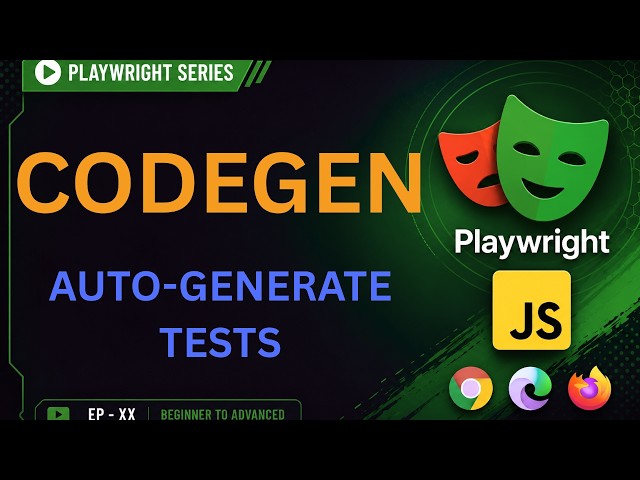 Playwright 05 : Codegen Tutorial | Generate Automation Scripts Automatically