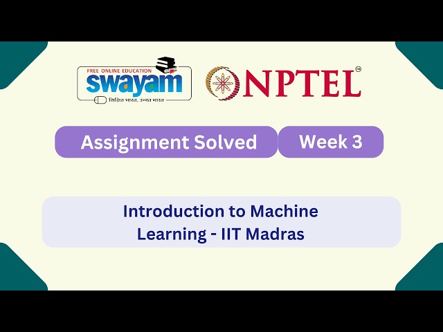 Introduction To Machine Learning Week 3 || NPTEL ANSWERS | My Swayam | #nptel #nptel2026 #myswayam