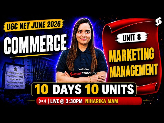 UGC NET Commerce Classes | UGC NET Commerce Unit 8 | Marketing Management UGC NET By Niharika Mam