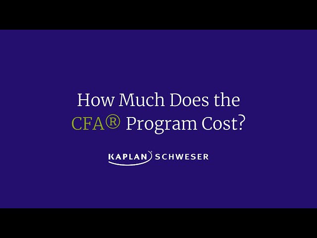 How Much Does the CFA® Program Cost?