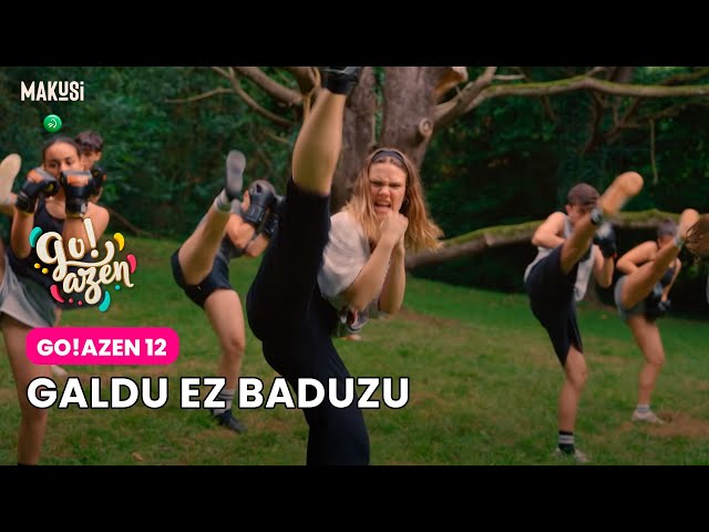 GO!AZEN 12 - GALDU EZ BADUZU