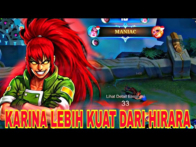 KARINA IS STRONGER THAN HIRARA | KARINA MOBILE LEGENDS