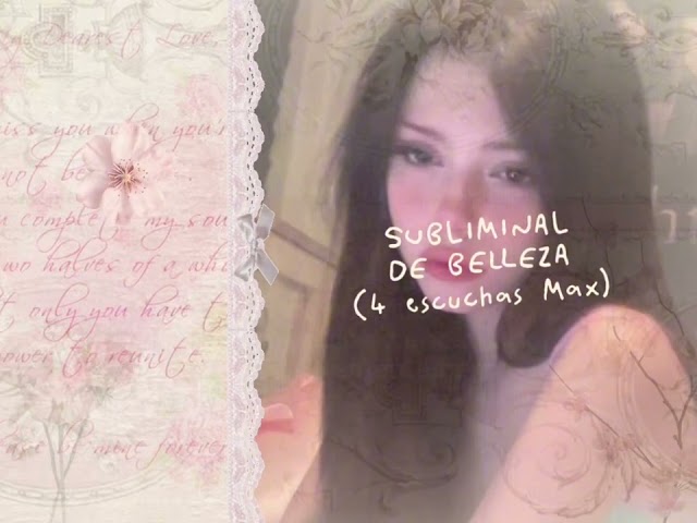 Audio Subliminal para Verte Hermosa y Aumentar tu Confianza ⋆. 𐙚 ˚