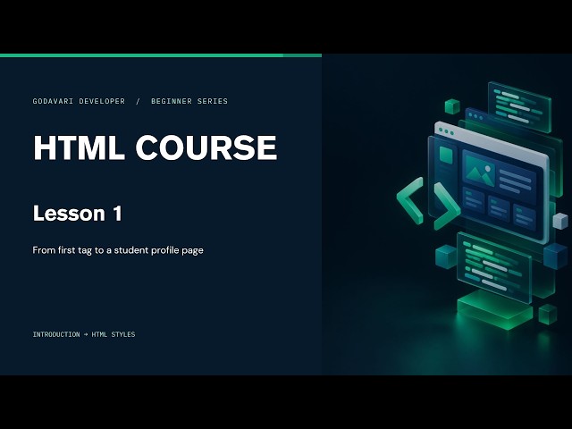HTML Course #1 | Introduction to HTML, Elements, Attributes & Styles | Telugu