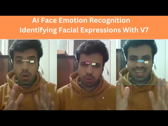 AI Face Emotion Recognition | Identifying Facial Expressions With V7