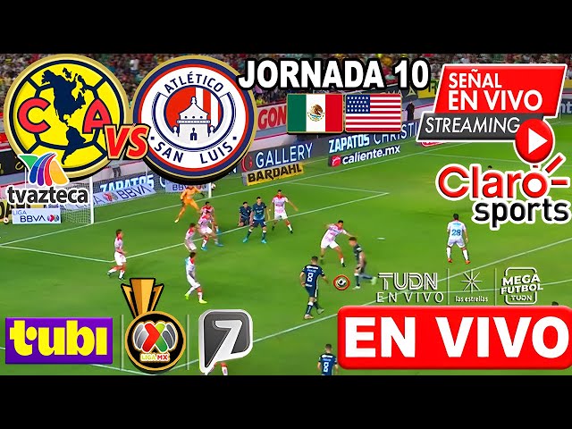 🔴 ATLÉTICO SAN LUIS vs. AMÉRICA LIVE | ✅TUBI TV | MATCHDAY 10 2025 | Where to watch América vs. S...